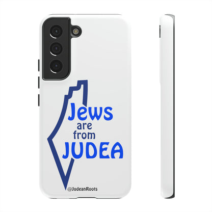 Jews are from Judea (v2) - Tough Phone Cases