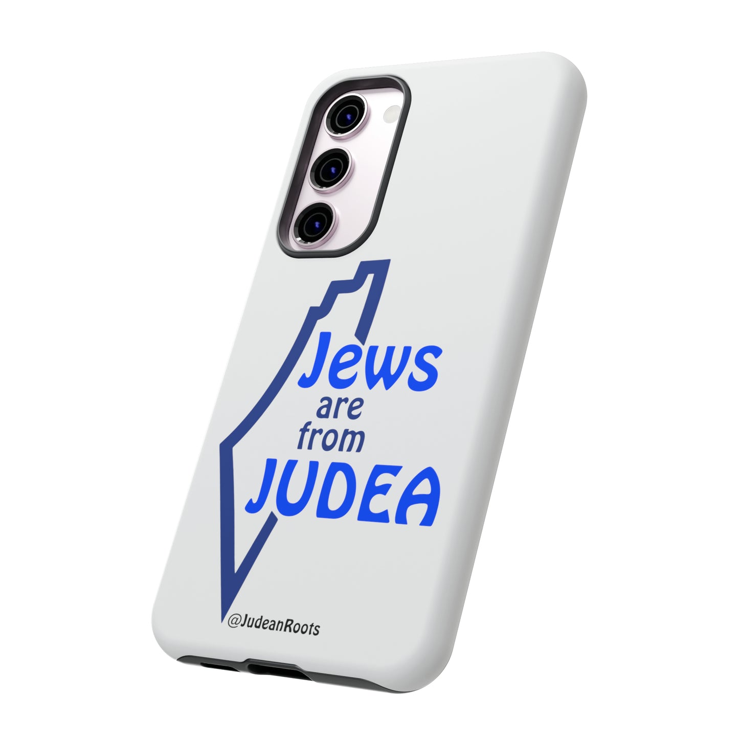 Jews are from Judea (v2) - Tough Phone Cases