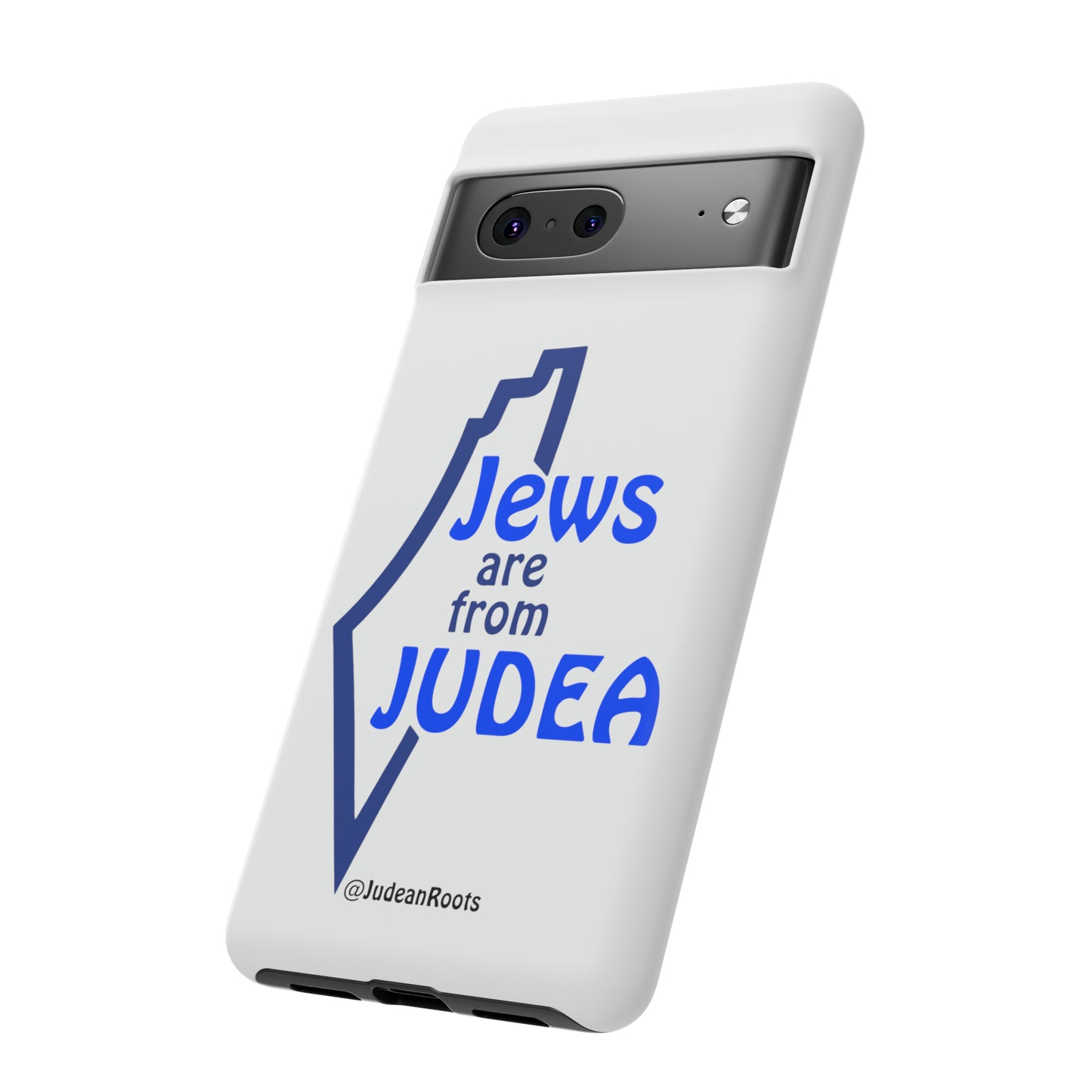 Jews are from Judea (v2) - Tough Phone Cases