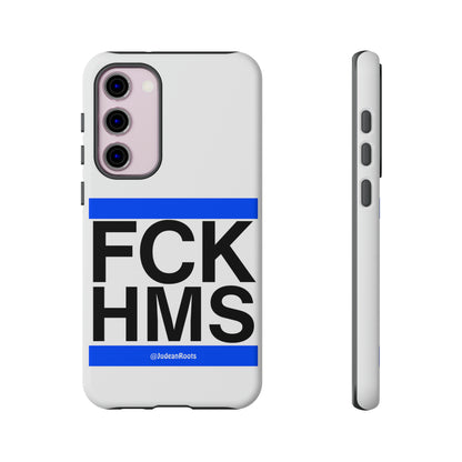 FCK HMS (blue) - Tough Phone Cases