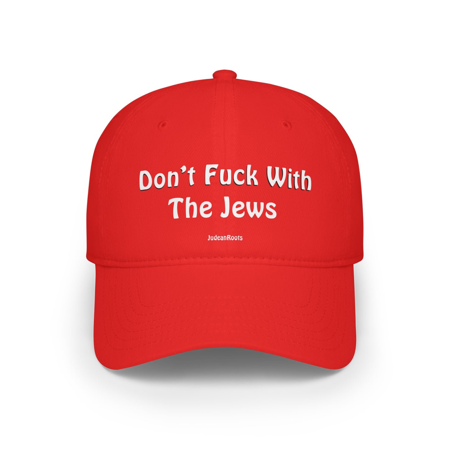 Don’t fuck with the Jews - Baseball Cap