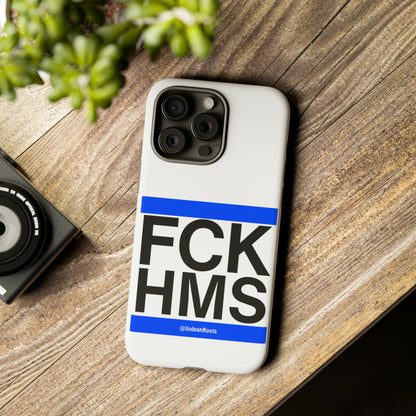 FCK HMS (blue) - Tough Phone Cases