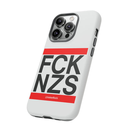 FCK NZS - Tough Phone Cases