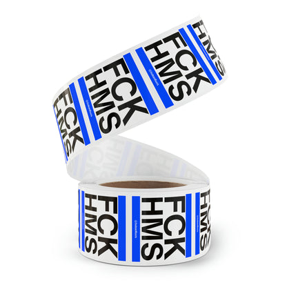 FCK HMS (blue) - Sticker Rolls ($1.46 - $0.48 per sticker)