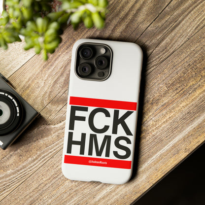 FCK HMS (red) - Tough Phone Cases