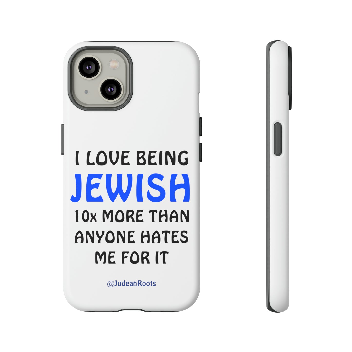 I love being Jewish - Tough Phone Cases