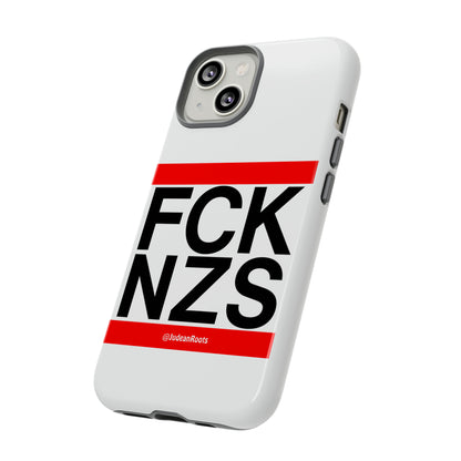 FCK NZS - Tough Phone Cases