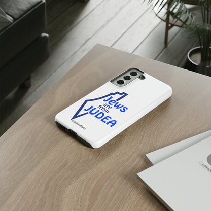 Jews are from Judea (v2) - Tough Phone Cases