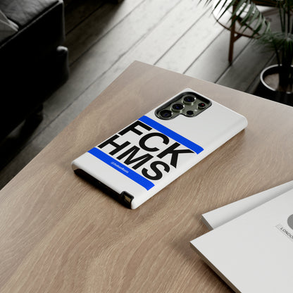 FCK HMS (blue) - Tough Phone Cases