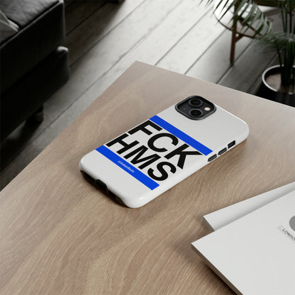 FCK HMS (blue) - Tough Phone Cases