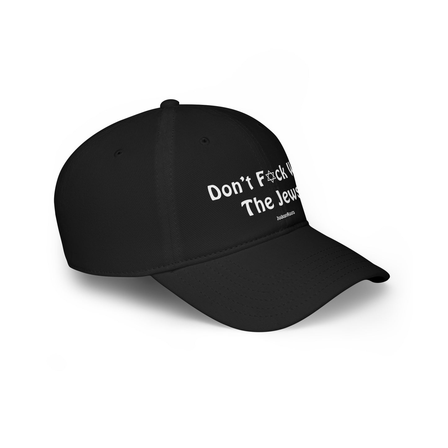 Don’t f✡︎ck with the Jews - Baseball Cap