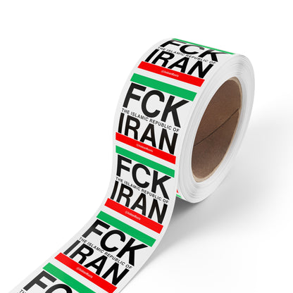 FCK IRAN - Sticker Rolls ($1.46 - $0.48 per sticker)