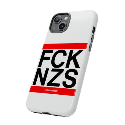 FCK NZS - Tough Phone Cases