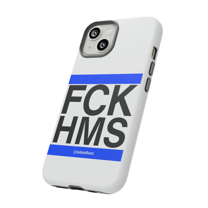 FCK HMS (blue) - Tough Phone Cases