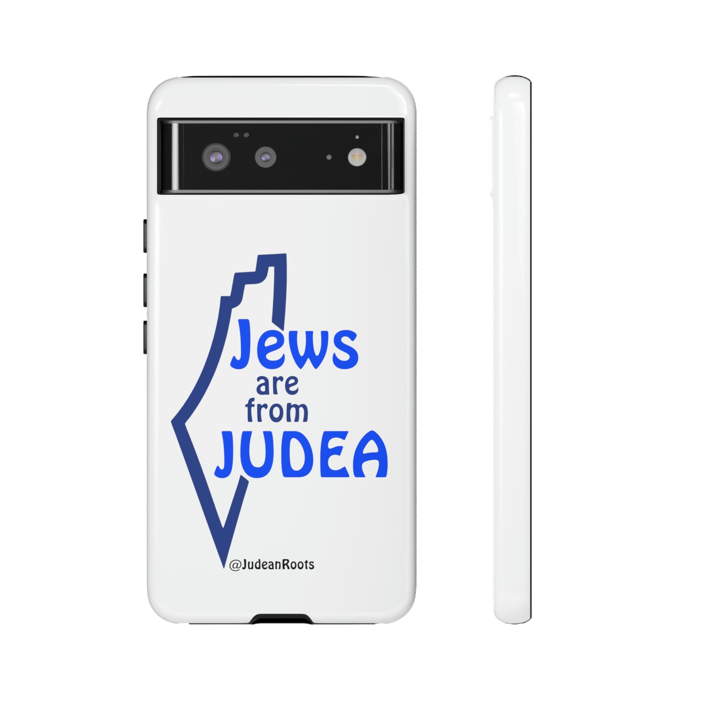 Jews are from Judea (v2) - Tough Phone Cases