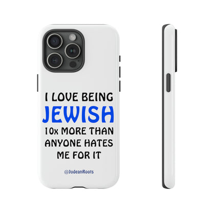 I love being Jewish - Tough Phone Cases