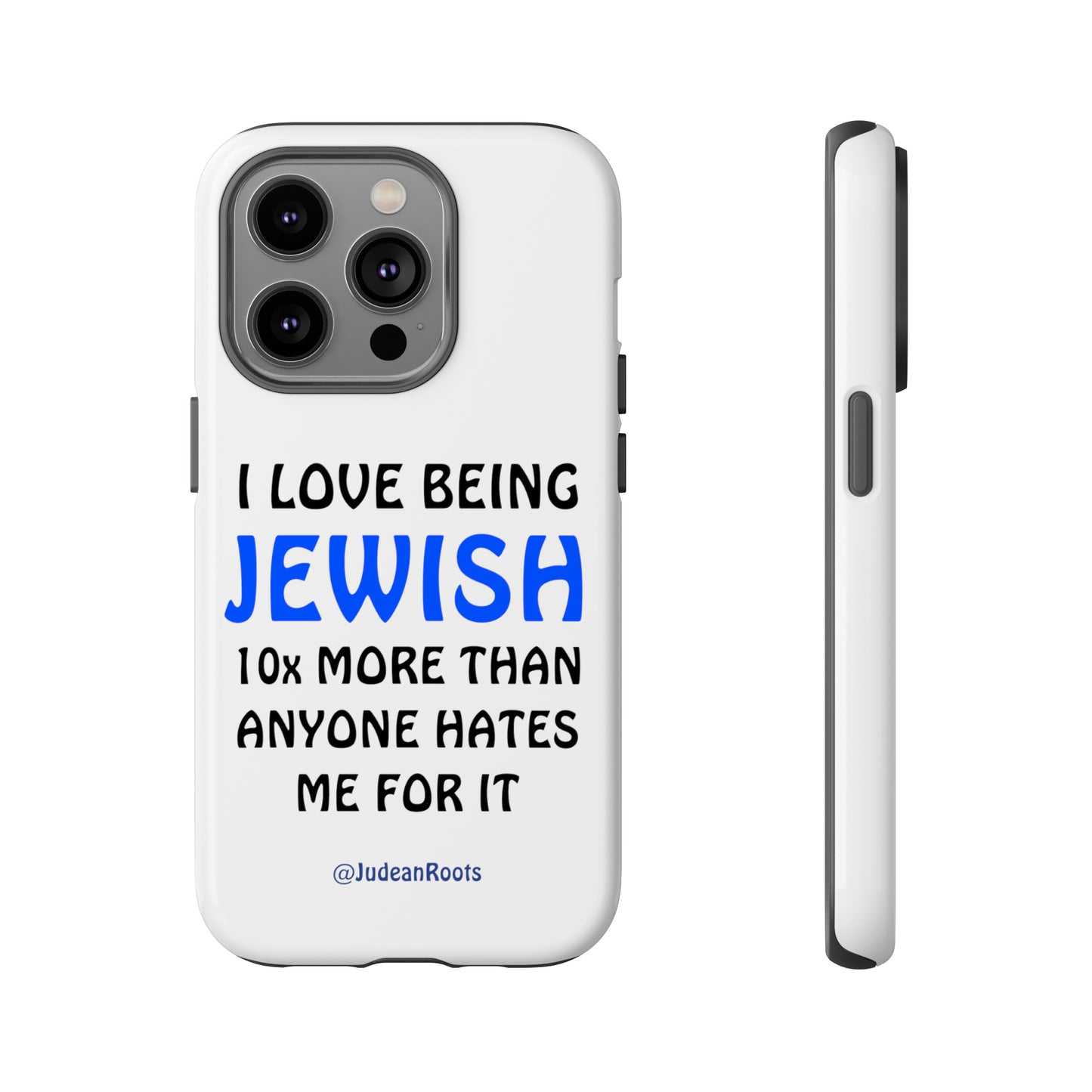 I love being Jewish - Tough Phone Cases