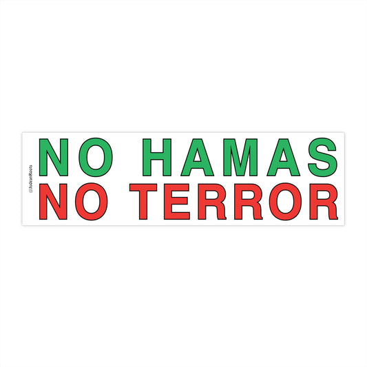 No Hamas No Terror - Bumper Sticker