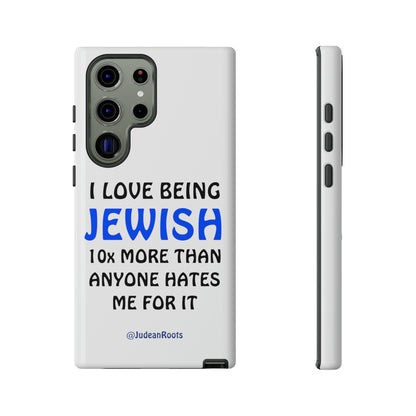 I love being Jewish - Tough Phone Cases