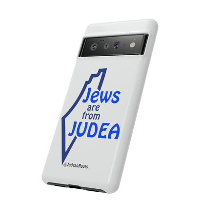 Jews are from Judea (v2) - Tough Phone Cases