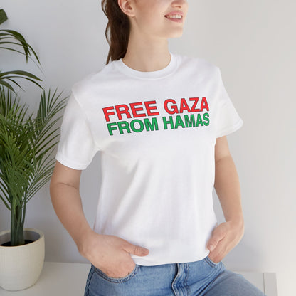 Free Gaza From Hamas - Unisex Short Sleeve Shirt