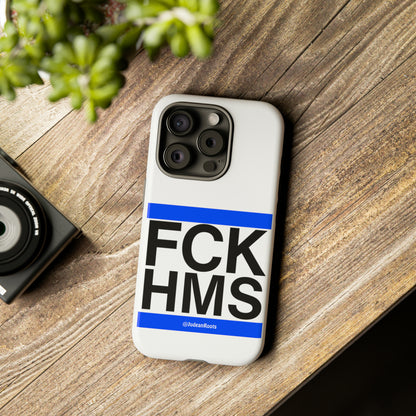 FCK HMS (blue) - Tough Phone Cases