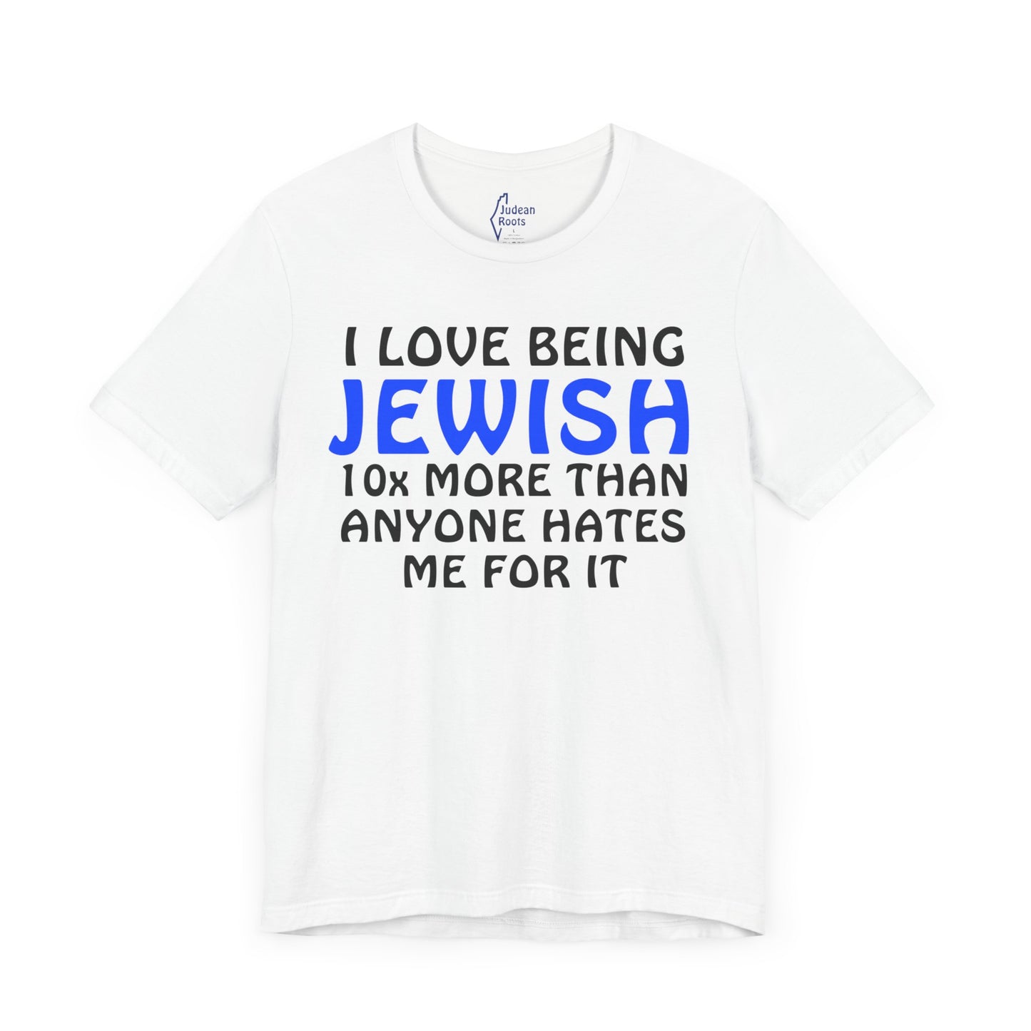 I love being Jewish - Unisex Short Sleeve Shirt