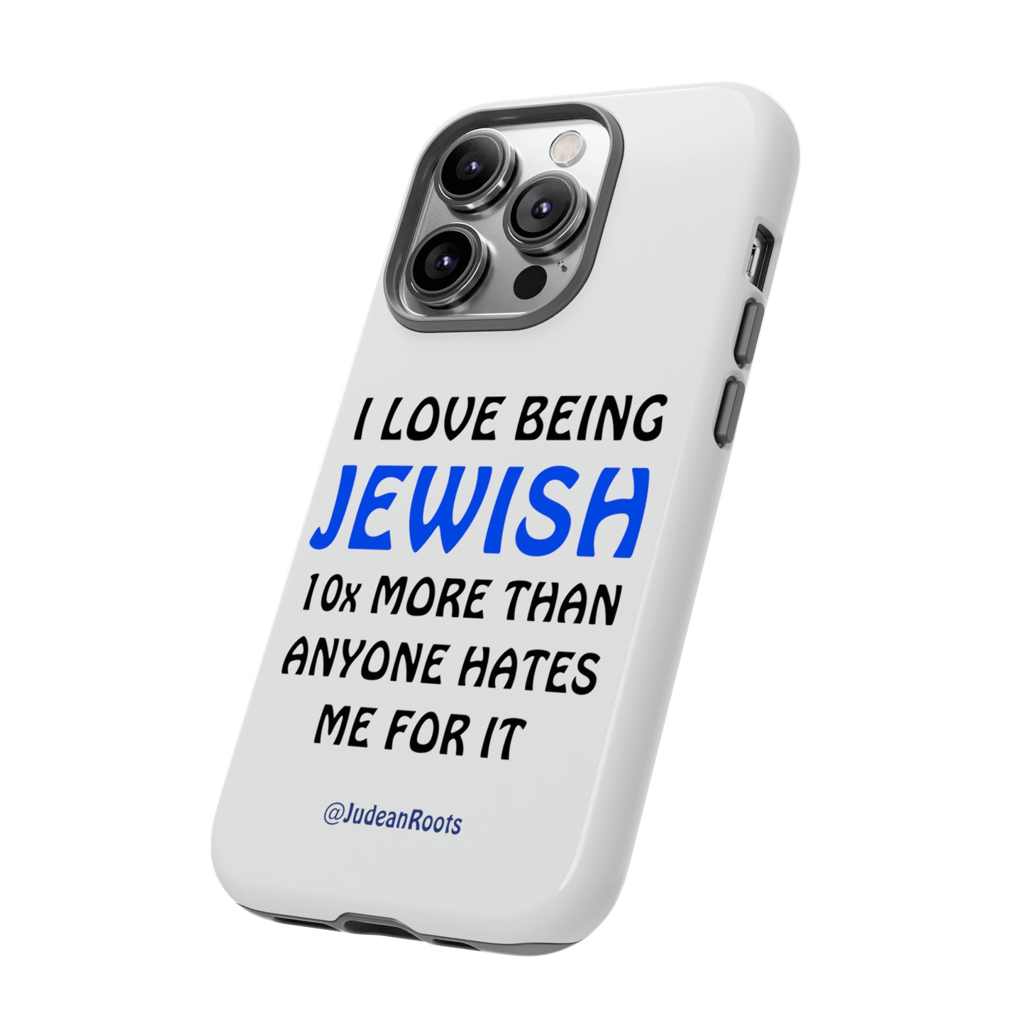 I love being Jewish - Tough Phone Cases