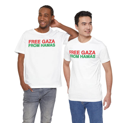 Free Gaza From Hamas - Unisex Short Sleeve Shirt