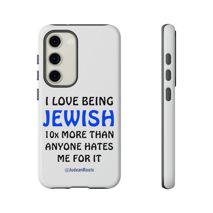 I love being Jewish - Tough Phone Cases