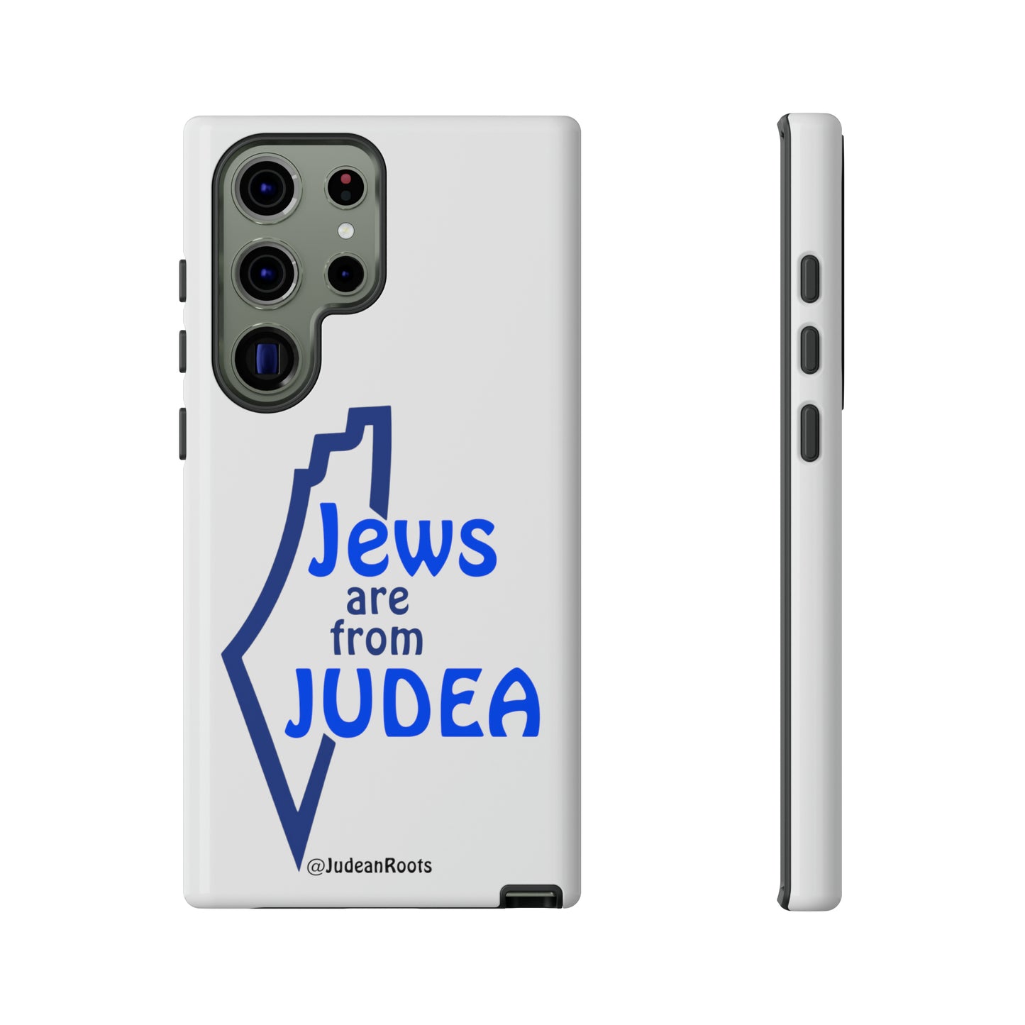 Jews are from Judea (v2) - Tough Phone Cases