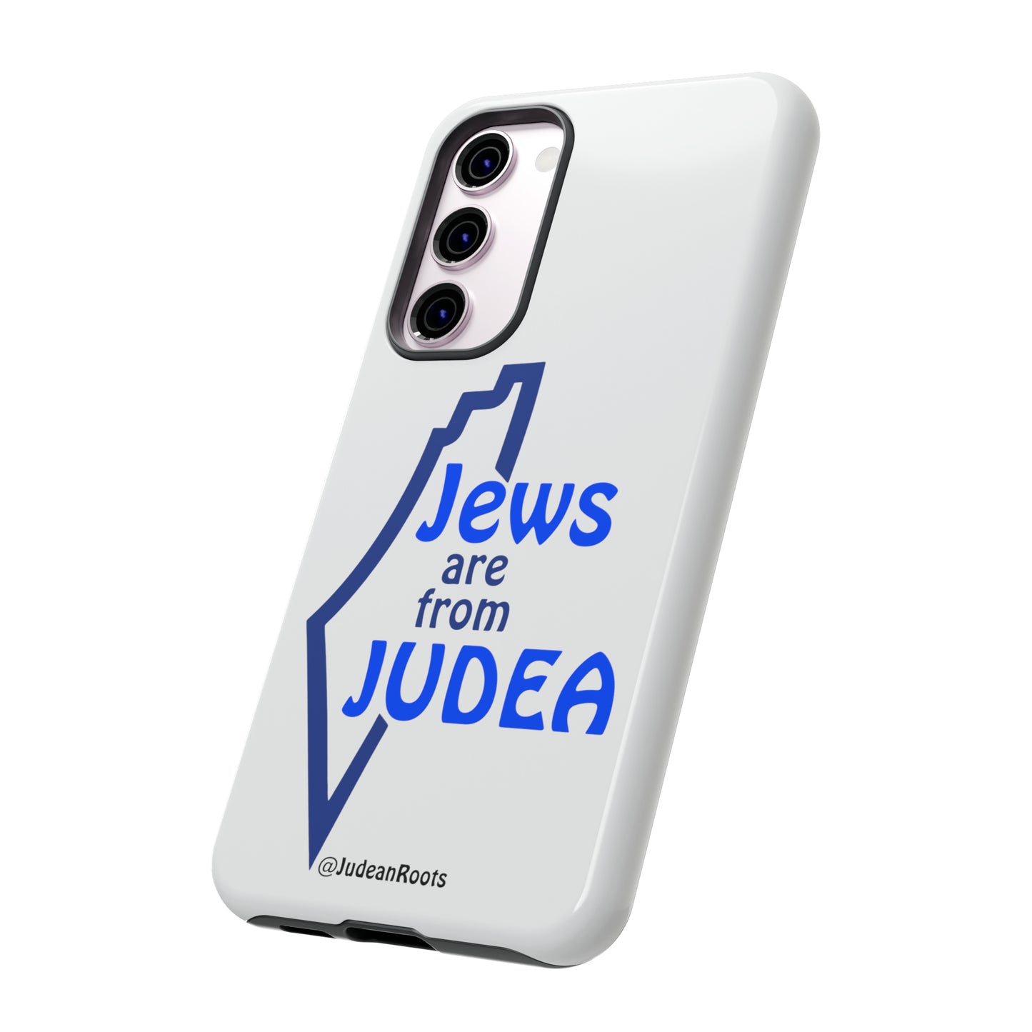 Jews are from Judea (v2) - Tough Phone Cases