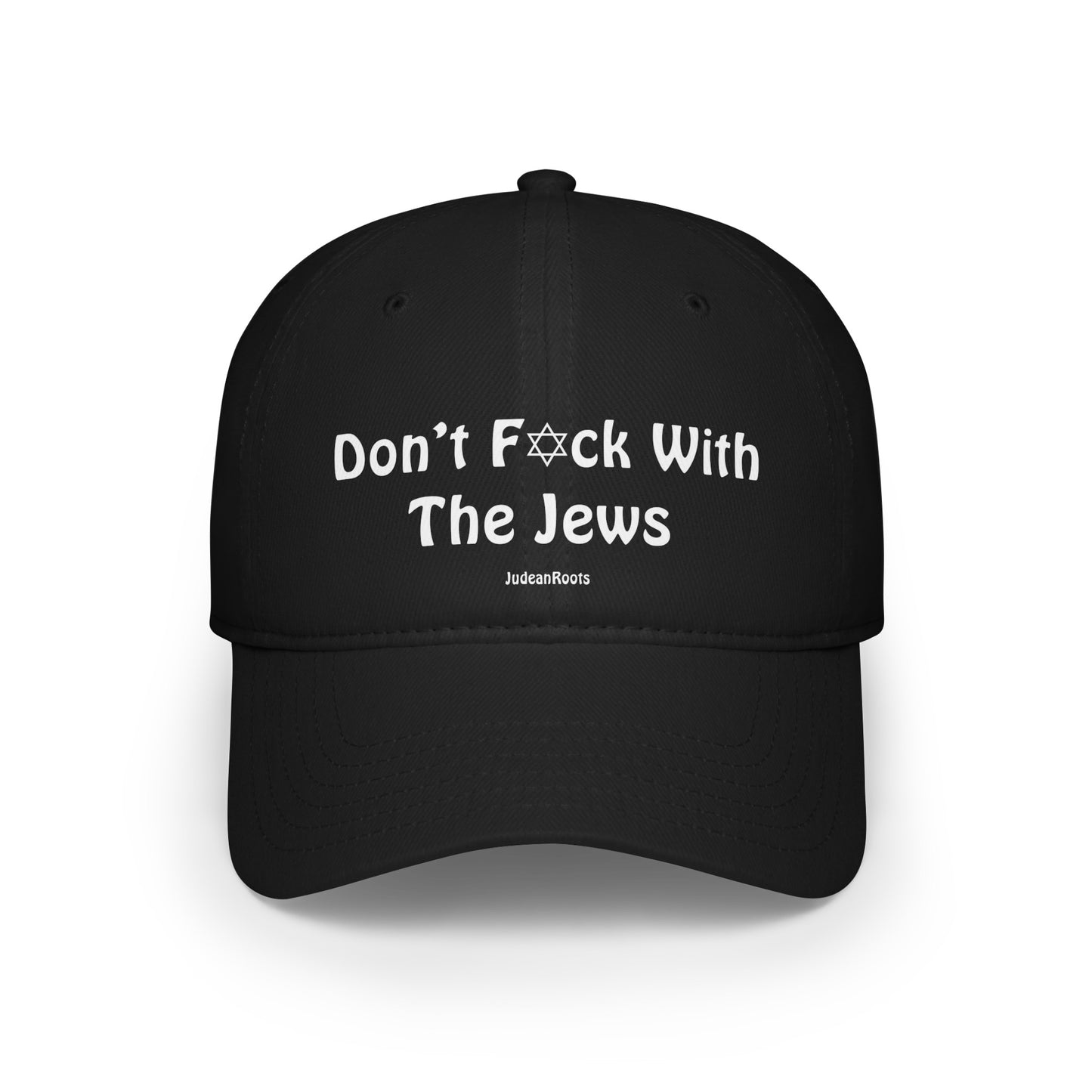 Don’t f✡︎ck with the Jews - Baseball Cap