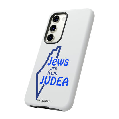 Jews are from Judea (v2) - Tough Phone Cases