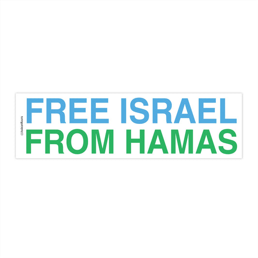 Free Israel From Hamas - Bumper Stickers