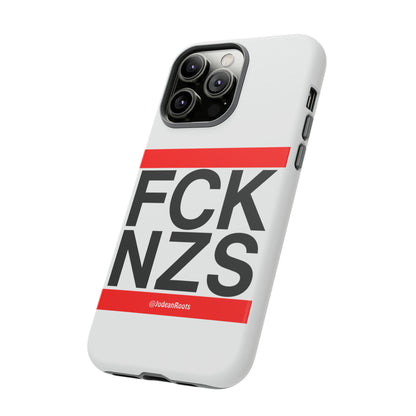 FCK NZS - Tough Phone Cases