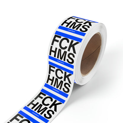 FCK HMS (blue) - Sticker Rolls ($1.46 - $0.48 per sticker)