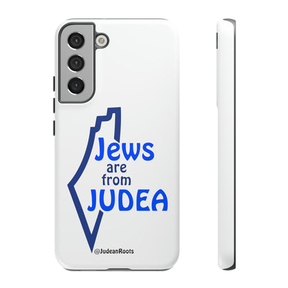 Jews are from Judea (v2) - Tough Phone Cases