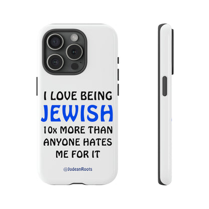 I love being Jewish - Tough Phone Cases