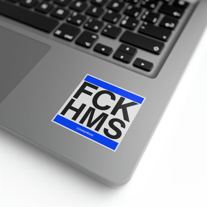 FCK HMS (blue) - Sticker Rolls ($1.46 - $0.48 per sticker)