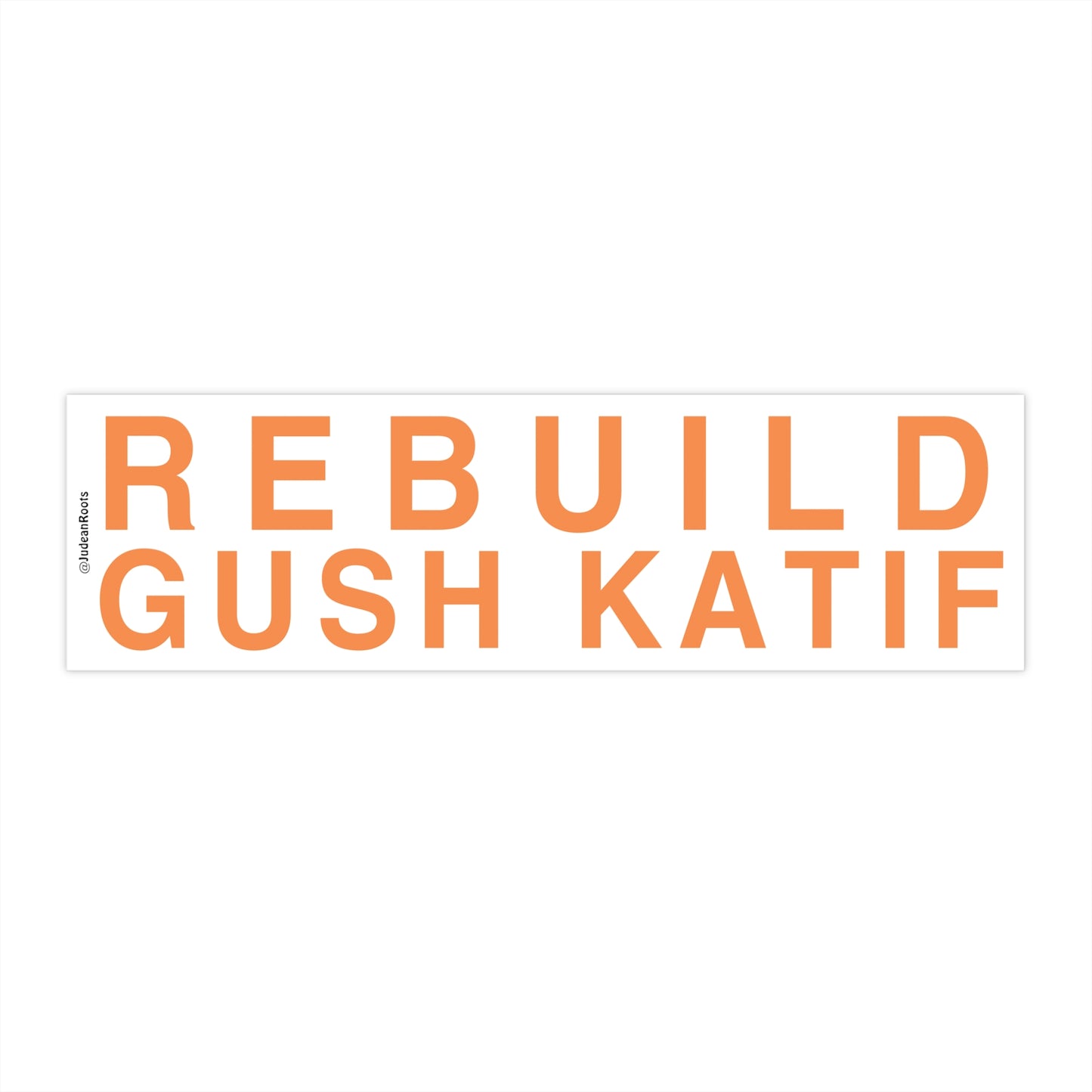 Rebuild Gush Katif - Bumper Sticker