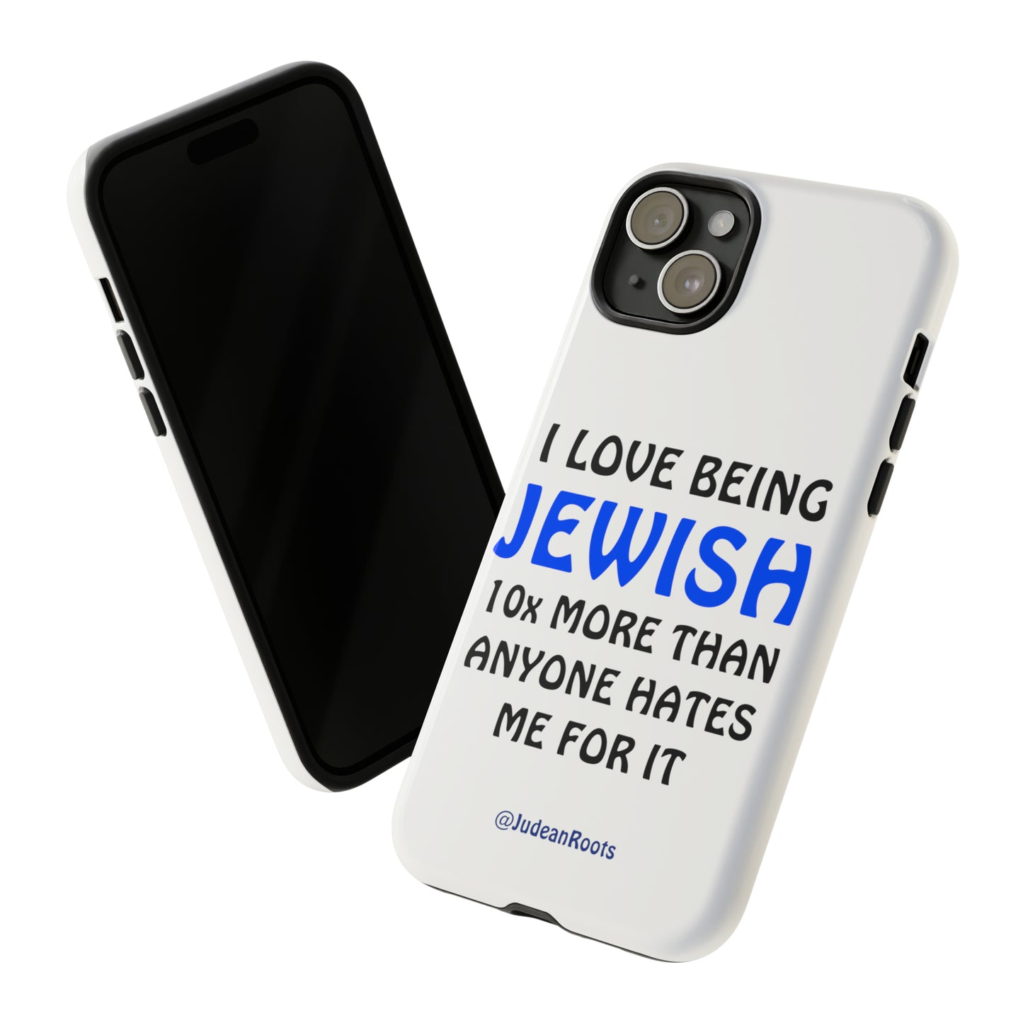 I love being Jewish - Tough Phone Cases