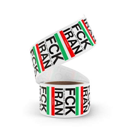 FCK IRAN - Sticker Rolls ($1.46 - $0.48 per sticker)