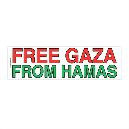 Free Gaza From Hamas - Bumper Stickers