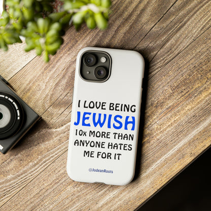 I love being Jewish - Tough Phone Cases