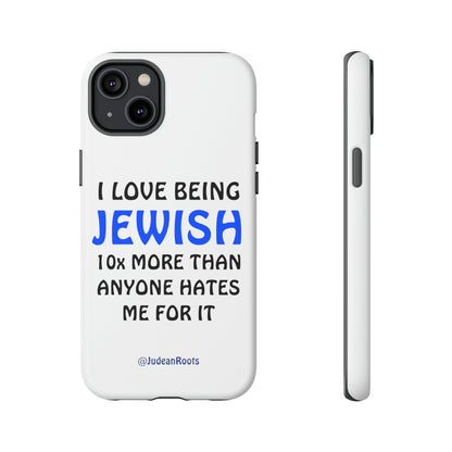 I love being Jewish - Tough Phone Cases