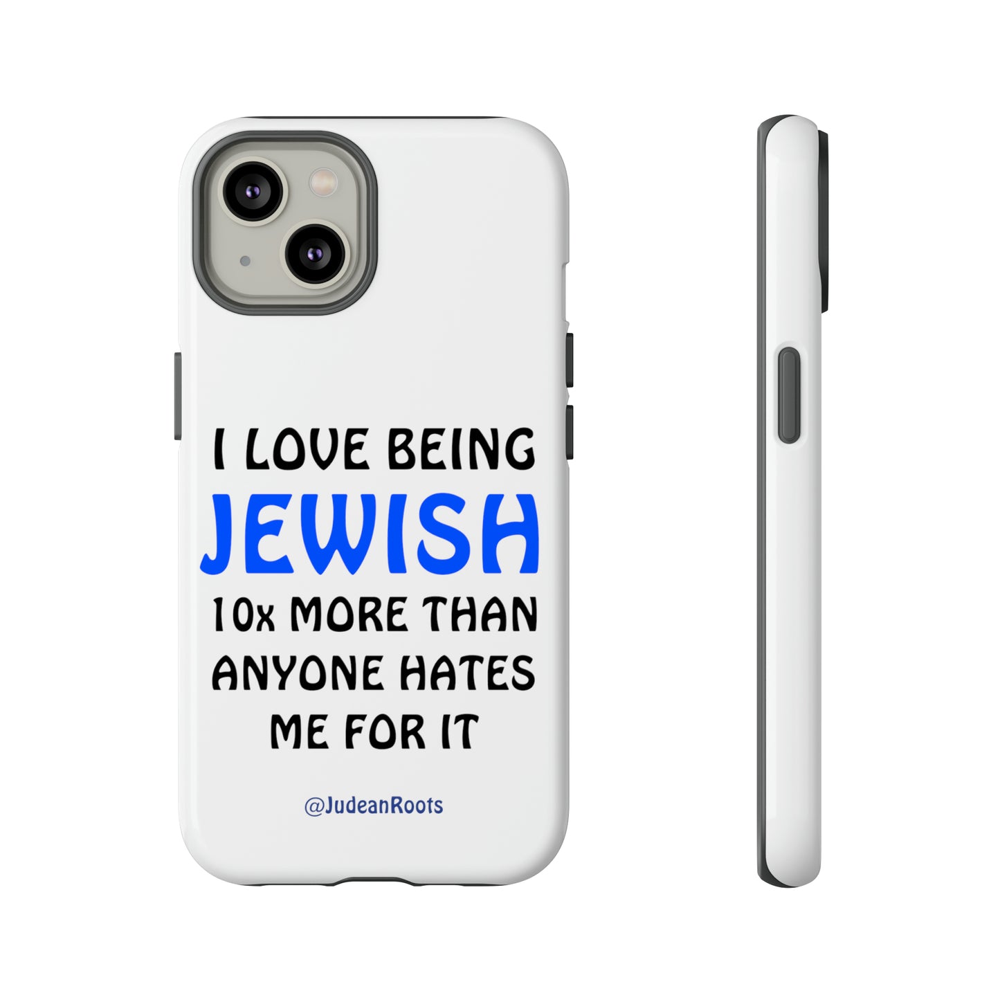 I love being Jewish - Tough Phone Cases