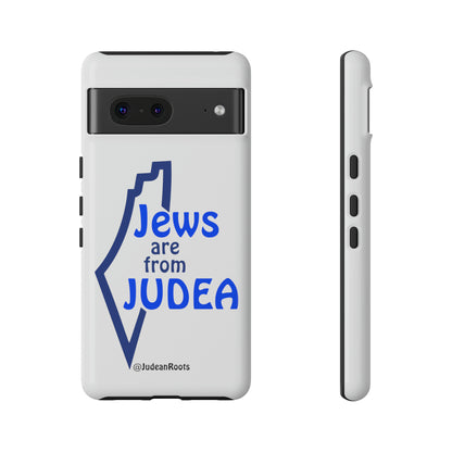 Jews are from Judea (v2) - Tough Phone Cases