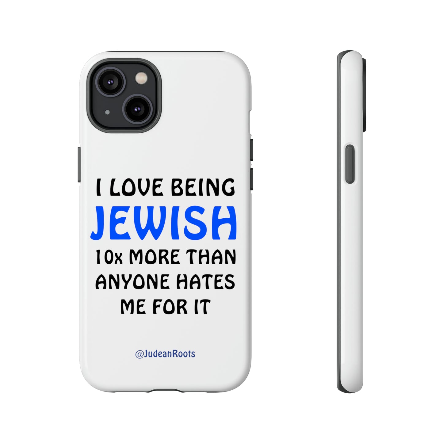 I love being Jewish - Tough Phone Cases