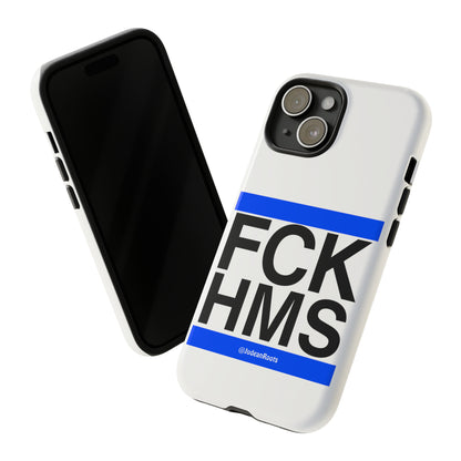 FCK HMS (blue) - Tough Phone Cases